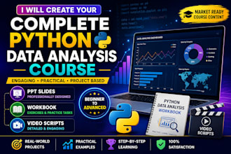 create a complete online course on python data analysis, PPT, workbook, video