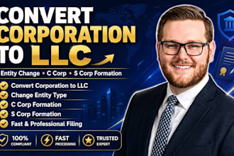 convert corporation to llc, change your entity type, c corp and s corp formation