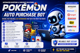 develop auto purchase bot target popmart walmart pokemon bot