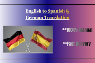 translate english to spanish and german manually