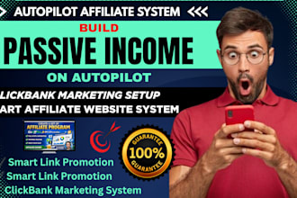 build an autopilot affiliate marketing website promotion clickbank marketing