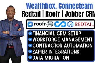 setup and automate wealthbox, redtail, connecteam, roofr, jobber CRM integration