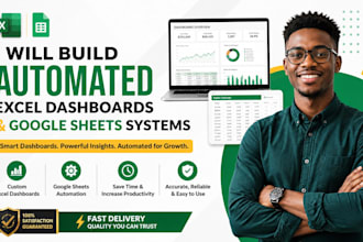 build automated excel dashboards and google sheets automation