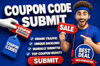 successflly submit coupon code on top 150 site to boost awareness and pump sales