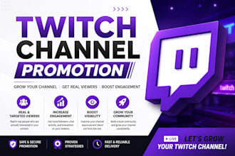 promote your twitch channel and grow real viewers