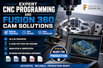 provide expert cnc programming and fusion 360 cam solutions
