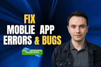 fix mobile app bugs, crashes, and errors for smooth performance