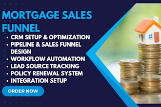 mortgage sales funnel zoho bigin pipedrive bitrix24 activecampaign monday ghl