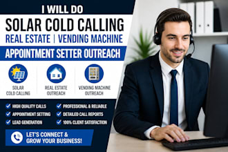 do  solar cold calling real estate vending machine appointment setter outreach