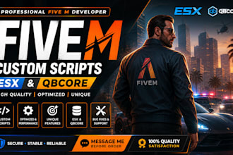 create custom fivem scripts for esx and qbcore servers