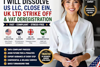 handle llc dissolution, ein closure and UK company strike off