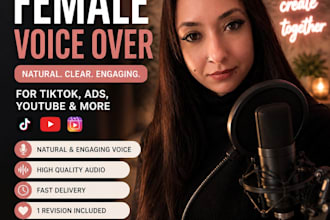 record a natural female voice over for tiktok ads and videos
