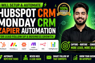 do hubspot crm, monday com crm, zapier automation for lead follow up