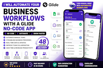 automate your business workflows with a glide no code app