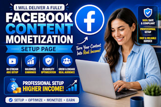 deliver a fully facebook content monetization setup page