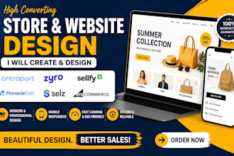 create ontraport zyro sellfy pinnaclecart selz bigcommerce store website design