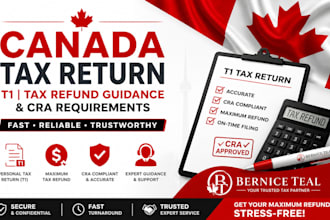 assist with canada personal tax return t1, tax refund guidance, and cra requirem