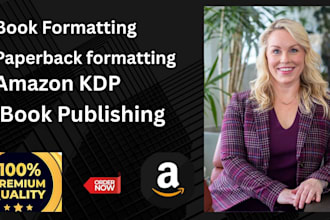 edit and format your book for amazon KDP and paperback