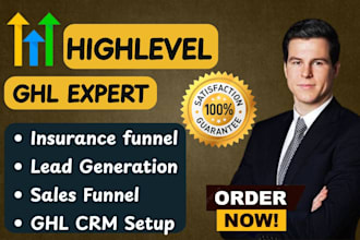 design gohighlevel insurance funnel ghl website highlevel ai chatbot setup
