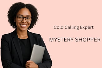 do mystery shopper secret cold calling