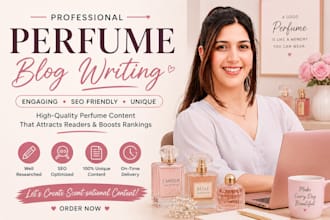 write unique fragrance and perfume articles