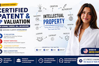 do certified patent and IP valuation for licensing, startups, m a, and investors