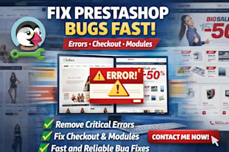 fix prestashop bugs, errors, and issues in your prestashop store fast