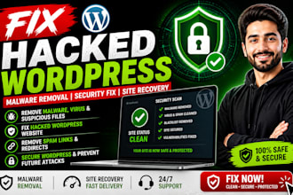 fix hacked wordpress website, remove malware and secure wordpress site fast