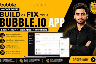 create your bubble io website, bubble app, saas, mvp
