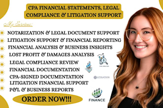 do signed CPA financial statements, legal compliance litigation support