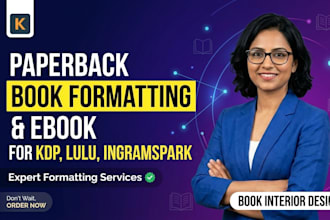 do paperback book formatting for kdp, lulu, ingramspark, kdp ebook formatting