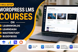 setup wordpress lms courses on learnworlds, learndash, masterstudy, buddyboss