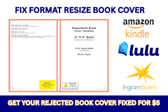 fix format resize your rejected book cover for amazon kdp and ingramspark lulu