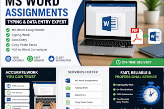 do ms word assignment, data entry and typing work professionally