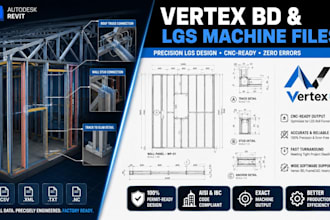 create vertex bd machine files and cfs lgs shop drawings