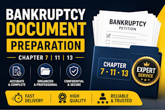help organize and prepare bankruptcy documents for chapter 7, 11, or 13 filing