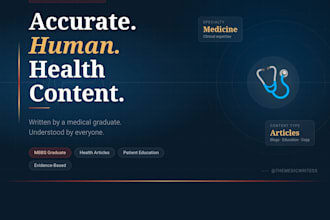 write accurate and enraging medical and health contents
