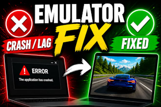 fix emulator crashes, lag and errors on your PC