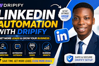 set up dripify linkedin automation for lead generation and outreach