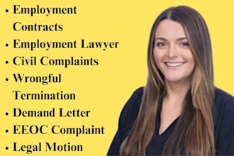 be your lawyer and assist with workplace disputes and employment related claims