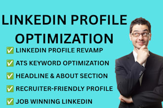 optimize, rewrite and revamp your linkedin profile for jobs
