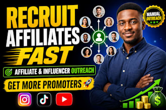recruit affiliate marketers, affiliate recruitment, affiliate program promotion