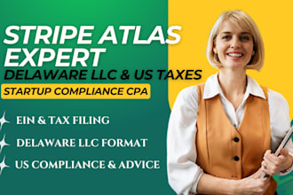 handle stripe atlas taxes delaware llc ein and US compliance as CPA