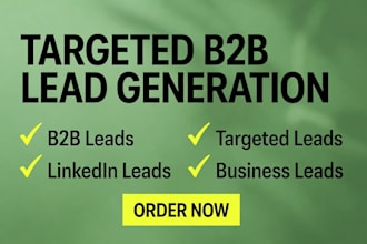 b2b lead generation for targeted b2b leads, business leads