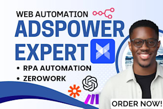 adspower automation browser automation rpa automation adspower automation expert