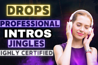 produce radio jingle, podcast intro, dj drop or dj intro