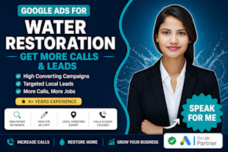 generate calls for water damage restoration with google ads