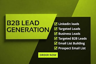 b2b lead generation linkedin lead generation and build a prospect email list