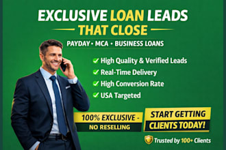 generate exclusive high converting payday, mca business loan leads that close