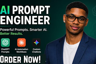 be your ai prompt engineer for chatgpt prompts engineering ai automation chatbot
